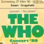 The Who - Grugahalle Essen - 27.3.1980<br />zum 3. und letzten Mal, immer wieder gut.<br />Support Act: The Yachts